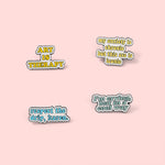 Funny Quote Pins